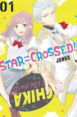Star Crossed!! #1