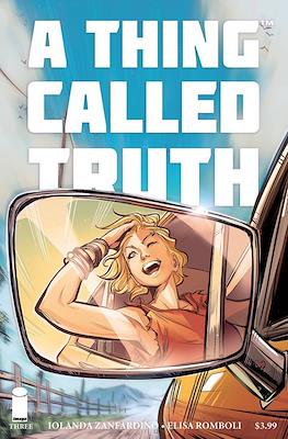A Thing Called Truth (Comic Book) #3
