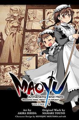 Maoyu: Archenemy and Hero "Become mine, Hero" "I refuse!" #4
