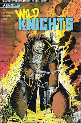 Wild Knights: The Shattered Earth Chronicles #6
