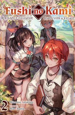 Fushi no Kami: Rebuilding Civilization Starts With a Village #2