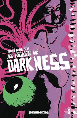 You Promised Me Darkness (Variant Cover) #5.1