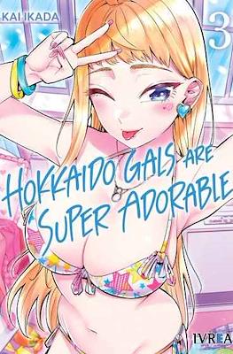 Hokkaido Gals Are Super Adorable (Rústica con sobrecubierta) #3