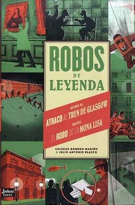 Robos de leyenda