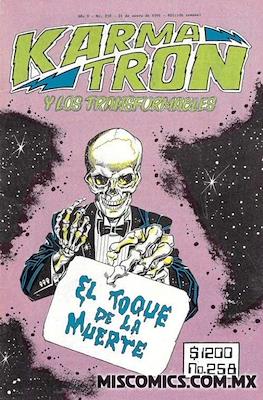 Karmatrón y Los Transformables (1986-1991) #258