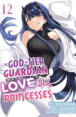 The God-Tier Guardian and the Love of Six Princesses #12