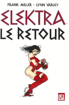 Elektra. Le retour