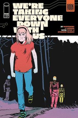 Were Taking Everyone Down With Us (Variant Covers) #1.92