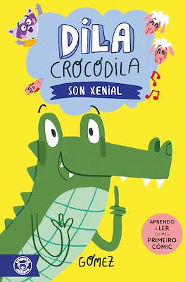 Dila Crocodila #2