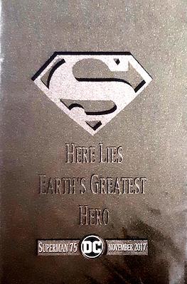 Superman 75 November 2017 Here Lies Earth's Greatest Hero
