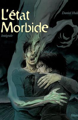 L'état morbide