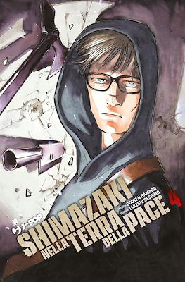 Shimazaki nella terra della pace #4
