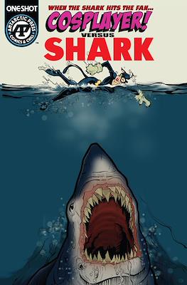 Cosplayer! Versus Shark