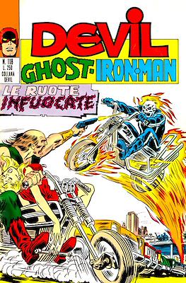 L'incredibile Devil / Devil - Ghost - Iron Man #118