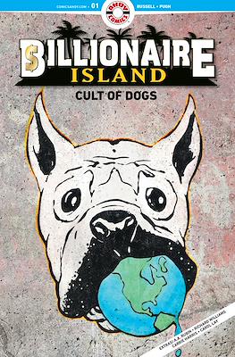 Billionaire Island - Cult of Dogs