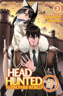 Headhunted to Another World: From Salaryman to Big Four! #3