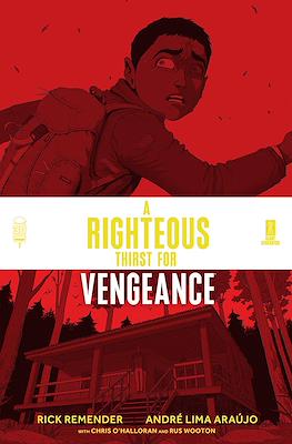 A Righteous Thirst For Vengeance (Comic Book) #7