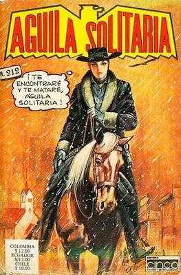 Aguila solitaria #212