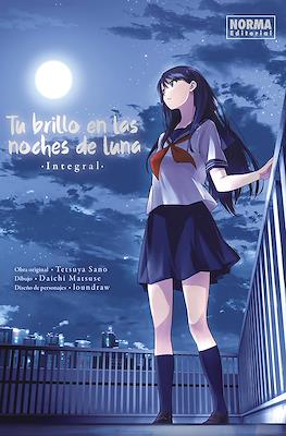 Tu brillo en las noches de luna