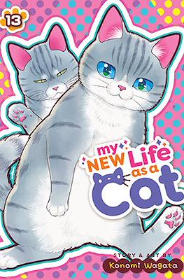 My New Life as a Cat #13