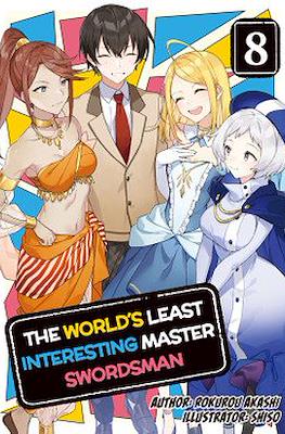 The World's Least Interesting Master Swordsman #8