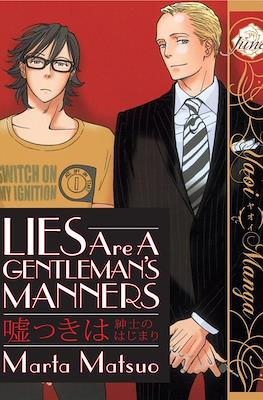 Lies are a Gentleman's Manners