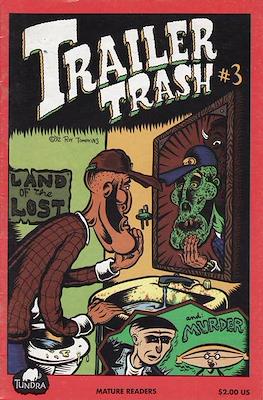 Trailer Trash #3
