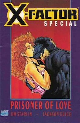 X-Factor Special: Prisoner of Love