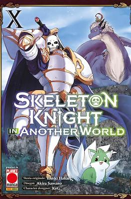 Skeleton Knight in Another World #10
