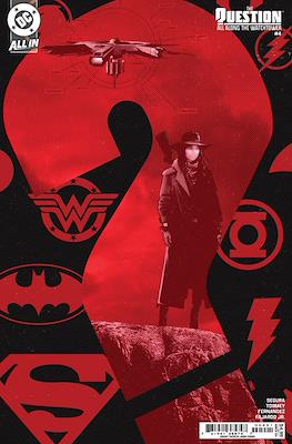 The Question: All Along the Watchtower (2024-Variant Covers) #4