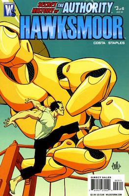 Secret History of the Authority: Hawksmoor #3
