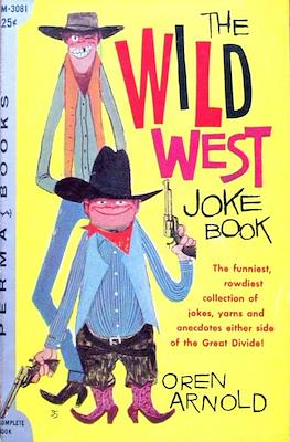 The Wild West Joke Book