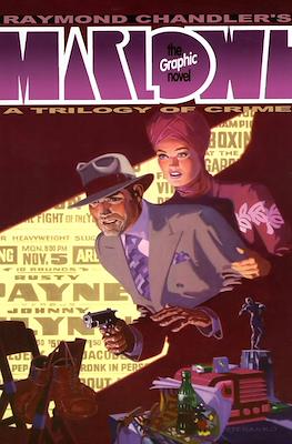 Raymond Chandler's Marlowe: The Graphic Novel - A Trilogy of Crime