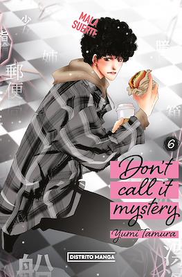 Don't Call It Mystery (Rústica) #6