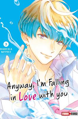 Anyway, I'm Falling in Love with you (Rústica con sobrecubierta) #3
