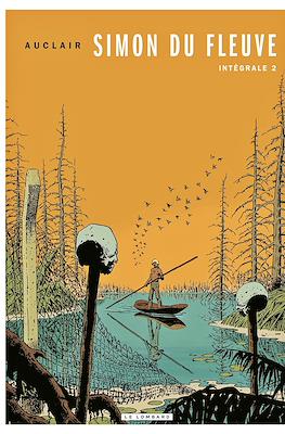 Simon du Fleuve. Intégrale #2