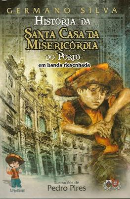 História da Santa Casa da Misericórdia do Porto