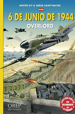 6 De Junio De 1944 - Overlord