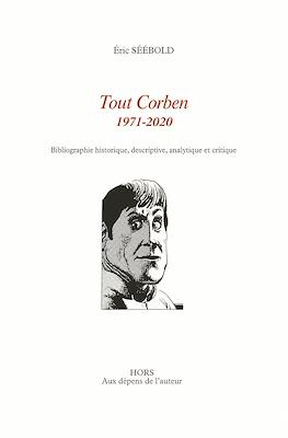 Tout Corben 1971-2020