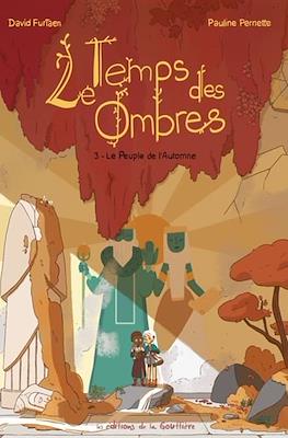 Le Temps des Ombres #3