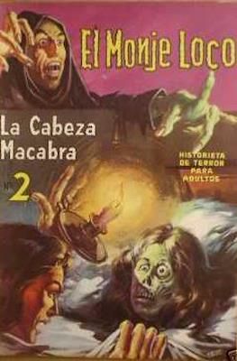 El Monje Loco #2