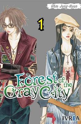 Forest of the Gray City