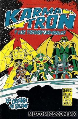 Karmatrón y Los Transformables (1986-1991) #211