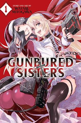 Gunbured × Sisters #1