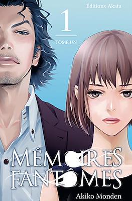 Mémoires fantômes #1