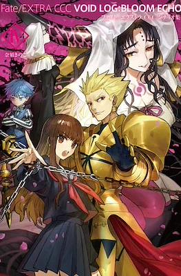 Fate/Extra CCC Void Log: Bloom Echo #4