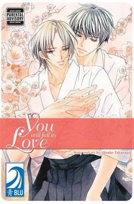 You Will Fall In Love