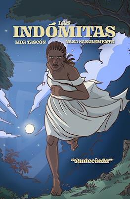 Las indómitas "Rudecinda"