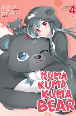 Kuma Kuma Kuma Bear (Softcover) #4