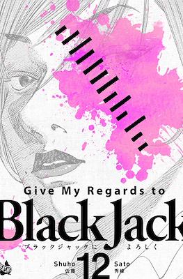 Give My Regards to Black Jack #12